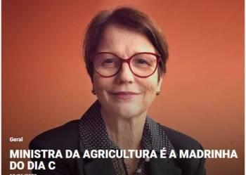 Ministra da Agricultura é a madrinha do Dia C
