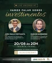 Unicred MT promove live sobre investimentos  