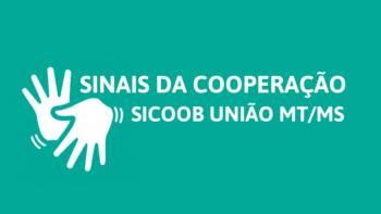 Projeto do Sicoob União MT/MS visa atendimento em Libras nas agências