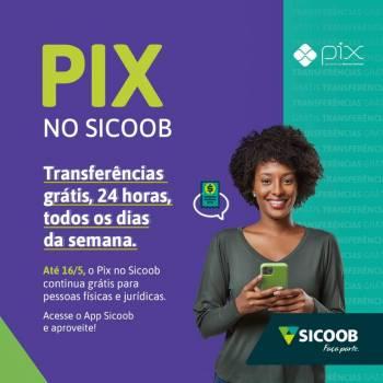 Sicoob isenta taxas do Pix por mais três meses