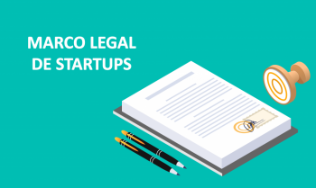 Marco Legal das Startups é aprovado  