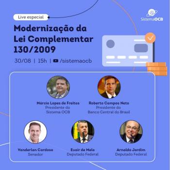 Cooperativismo comemora com Banco Central modernização do SNCC