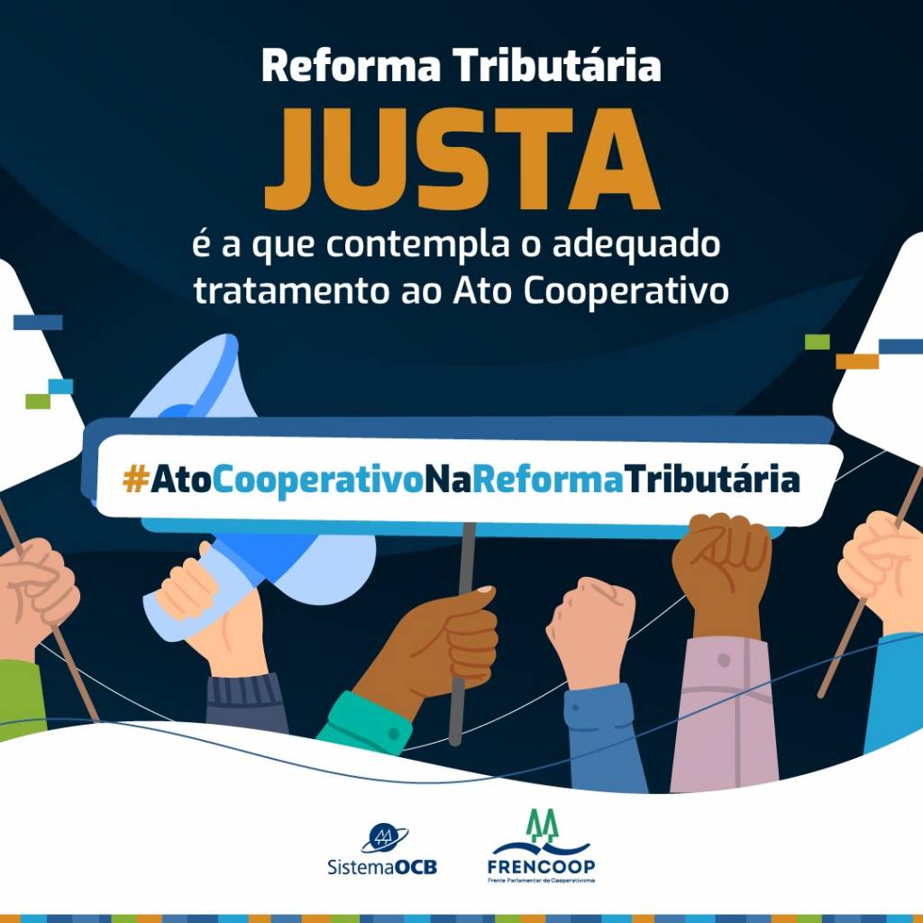 Cooperativismo se mobiliza pelo Ato Cooperativo